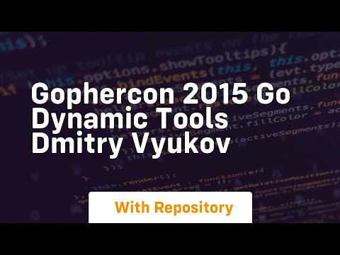 Gophercon 2015 go dynamic tools dmitry vyukov