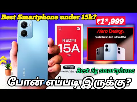 Thumbnail for Redmi 15A review tamil| Best smartphone under 15000 #redmi #redmi15a #smartphone #mobile #camera