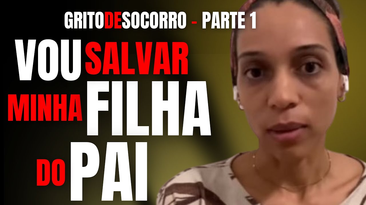 PARTE 1 - VOU SALVAR MINHA FILHA DO PAI - ENTREVISTA C/ A MÃE - CRIME C/ BETO RIBEIRO