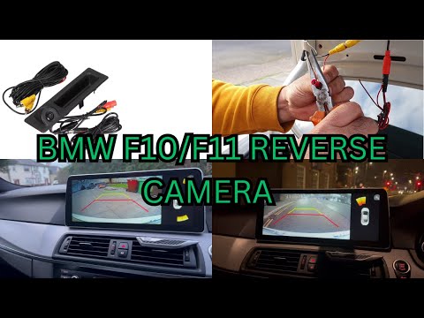 BMW 520D 2016/66 F10/F11 Reverse Camera Installation Tutorial