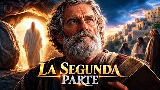La SEGUNDA PARTE del Evangelio de Lucas / Lo Que Pasó Después de la Resurrección