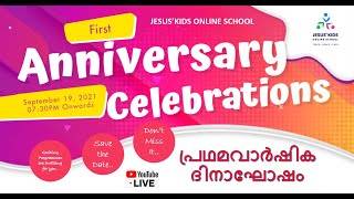 1st Anniversary Celebrations