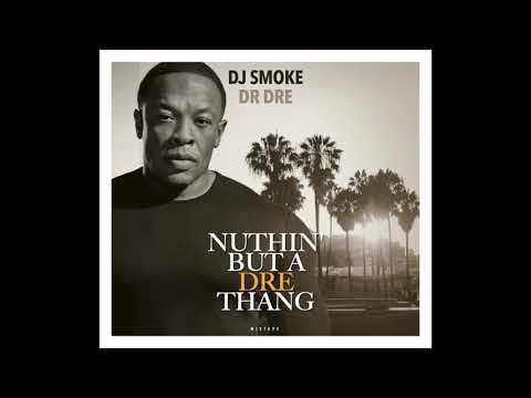 DJ SMOKE / DR. DRE - IT'S THE ONE & ONLY D.R.E