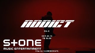 식케이 (Sik-K) - ADDICT Teaser