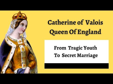 From Her TRAGIC Youth To Her Secret Marriage | Catherine of Valois, Wife of Henry V |