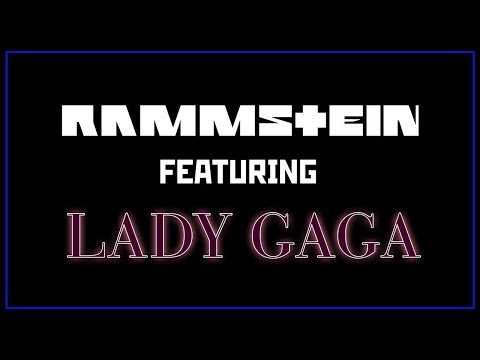 Rammstein & Lady Gaga - Zick Zack Romance (Mashup Music)