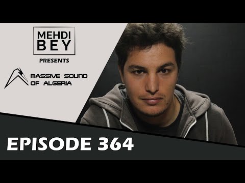 Massive Sound Of Algeria Episode 364
