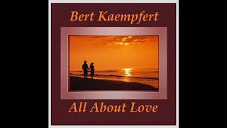 Bert Kaempfert - Lover&#39;s Wonderland