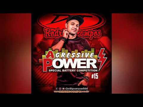 BATERIAS AGRESSIVE POWER VOL.15 (MEGAFUNK) - DJ RODRIGO CAMPOS