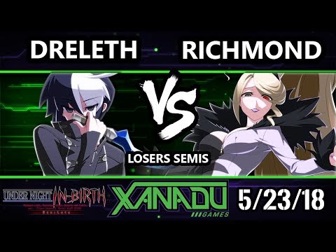 F@X 303 UNIST - Dreleth (Seth) Vs. Richmond (Hilda) - Under Night In-Birth Losers Semis