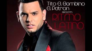 TITO EL BAMBINO - EL GRAN PERDEDOR 2014 RITMO LATINO DALE ME GUSTA