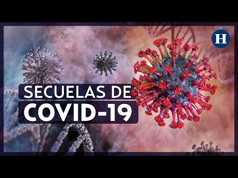 #TeLoExplicamos | ¿Cuáles son las secuelas del COVID-19 que se conocen hasta ahora?