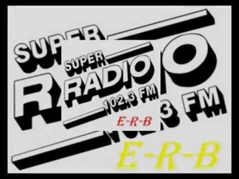 super radio (costa rica) otro mas..video E.R.B