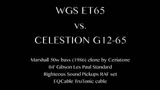 Video thumbnail for Speaker Shootout: WGS ET65 vs. Celestion G12-65 by Visual Guy