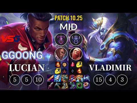 VSG Ggoong Lucian vs Vladimir Mid - KR Patch 10.25