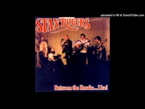 Stan Rogers - Between the Breaks... Live! - 08 - Harris and the Mare