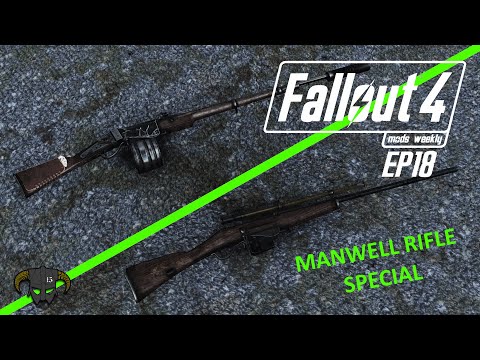 Creation club special - Manwell rifle - fo4 mods ep18