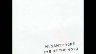 Misanthrope - Darkness [Eye Of The Void - 2004]