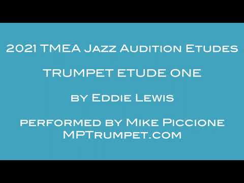 2021 TMEA All State Jazz Trumpet Etude 1