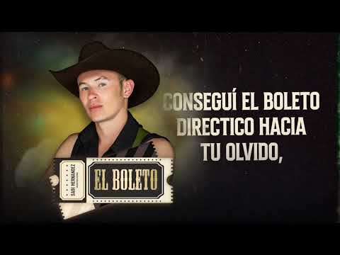 Sabi Hernandez | El Boleto (Video Lyrics)