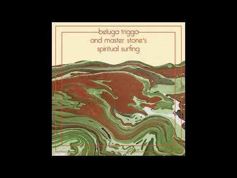 beluga stone - spiritual surfing (audio) [UKM 073]