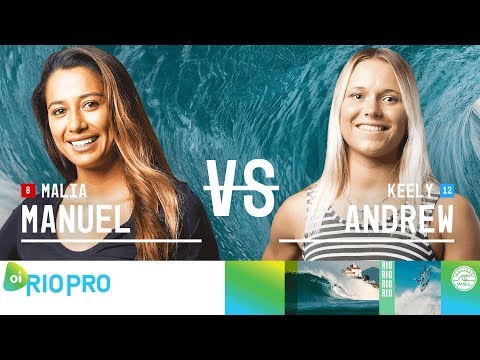 Malia Manuel vs. Keely Andrew - Round Two, Heat 6 - Oi Rio Women's Pro 2018