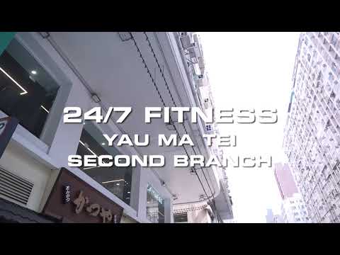 【24/7 FITNESS油麻地第二分店Yau Ma Tei Second Branch】