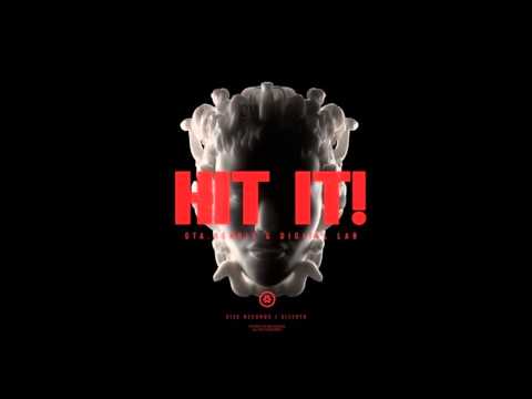 GTA, Digital Lab & Henrix - Hit It (Original Mix)