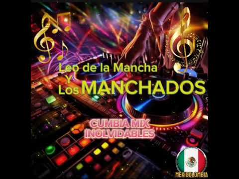 Leo de la Mancha y los Manchados ' Mix tropicales de recuerdos