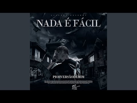 Nada É Fácil