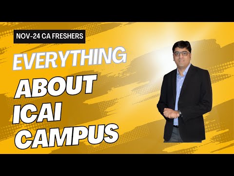 Everything about ICAI Campus Placement Program | Nov-24 CA Freshers
