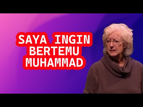 Lesley Hazleton : I Want to Meet Muhammad as a Whole