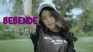 Download lagu BEBENDE - COVER AZMY Z mp3