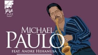 Download lagu Michael Paulo ft. Andre Hehanussa 'Bidadari' Live at Java Jazz Festival 2006 mp3 Download lagu Michael Paulo ft. Andre Hehanussa 'Bidadari' Live at Java Jazz Festival 2006 mp3