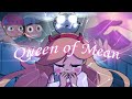Queen Of Mean AMV SVTFOE