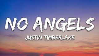 Justin Timberlake - No Angels (Lyrics)