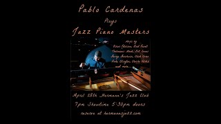 Pablo Cardenas Plays the Jazz Piano Masters - Apr. 28, 2023