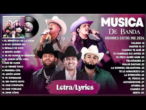 Julion Alvarez, Grupo Firme, Christian Nodal, Carin Leon,Luis R Conriquez Musica de Banda 2024