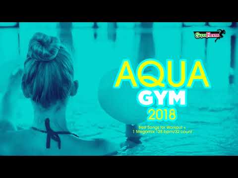 🔥 Aqua Gym 2018 – 128 BPM / 32 Count (60-Min Session)