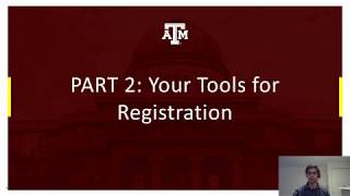 Course Registration at TAMU (2) -- Tools for Registering