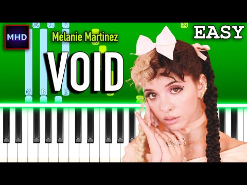 Void - Melanie Martinez