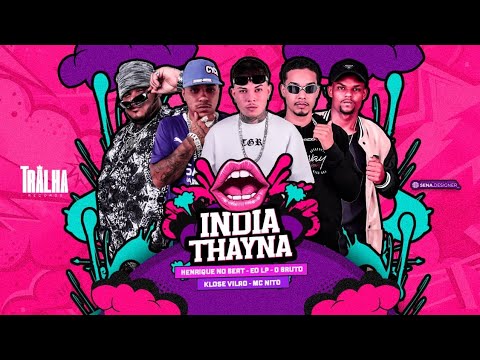 Klose Vilão, Henrique No Beat, Mc Eo Lp, O Brutto - Índia Thayna - Part, Mc Nito