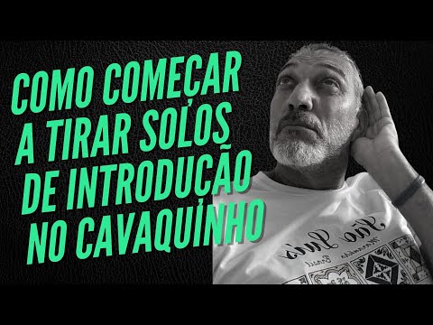 Como Começar a Tirar Solos de Introdução no Cavaquinho - Professor Damiro