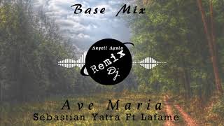 Sebastian Yatra Ft Lafame - Ave Maria Remix Angell Apolo