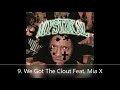 Unpredictable Mystikal 9. We Got The Clout Feat. Mia X