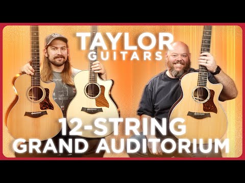 Taylor's New Grand Auditorium 12-Strings | V-Class 354ce, 454ce, and 854ce!