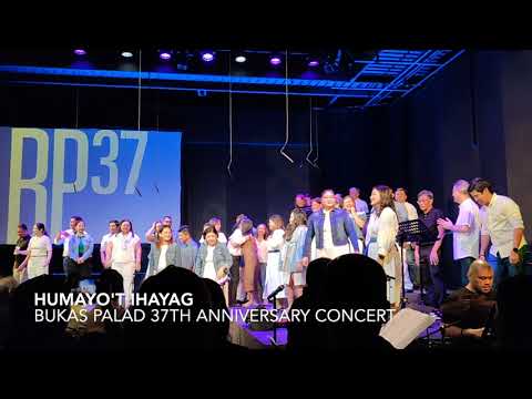 Humayo't Ihayag - Bukas Palad 37th Anniversary Concert