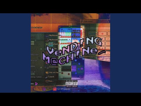 Vending Machine (feat. Worsedaze)