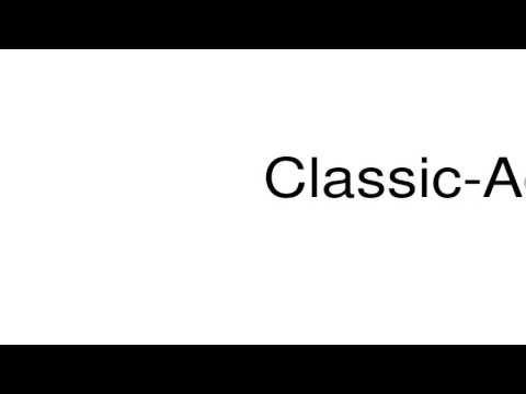How to pronounce Classic-Ada