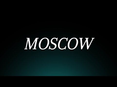 Learn How to Pronounce 'Moscow'! Correctly (City Pronunciation)